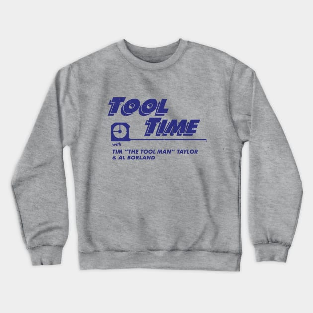 Tool Time with Tim "The Tool Man" Taylor & Al Borland Crewneck Sweatshirt by BodinStreet